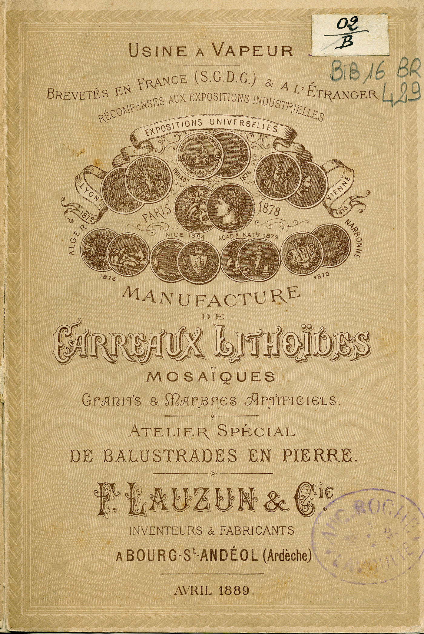 Brochure publicitaire, F. Lauzun et Cie, Bourg-Saint-Andéol, 1889. BIB-16 BR 429.